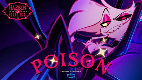 poison hazbin hotel|poison songs from hazbin hotel.